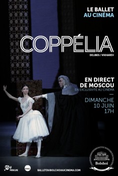 Coppélia (Bolchoï-Pathé Live) (2018) Streaming