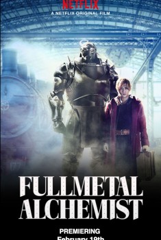 Смотреть трейлер Fullmetal Alchemist (2018)