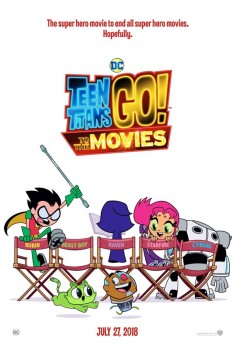 Смотреть трейлер Teen Titans GO! To The Movies (2018)