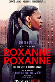 Смотреть трейлер Roxanne Roxanne (2018)