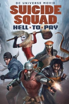 Смотреть трейлер Suicide Squad: Hell To Pay (2018)