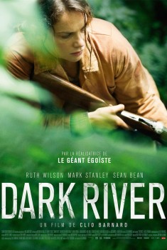 Смотреть трейлер Dark River (2018)