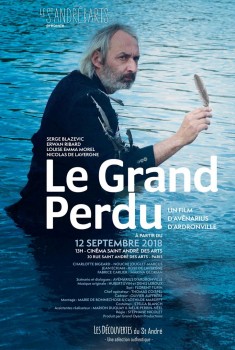 Смотреть трейлер Le Grand Perdu (2018)