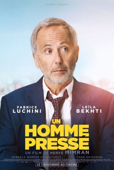 Смотреть трейлер Un homme pressé (2018)