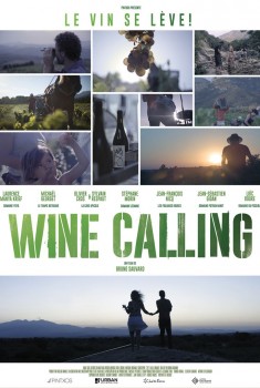 Смотреть трейлер Wine Calling (2018)