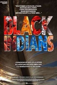 Смотреть трейлер Black Indians (2018)