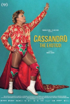 Смотреть трейлер Cassandro, the Exotico! (2018)