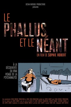 Смотреть трейлер Le Phallus et le Néant (2019)