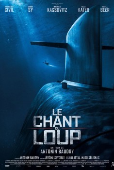 Смотреть трейлер Le Chant du loup (2019)