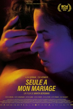 Смотреть трейлер Seule à mon mariage (2019)