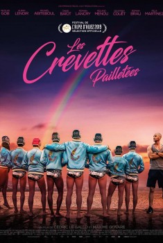 Смотреть трейлер Les Crevettes pailletées (2019)