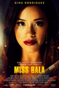 Смотреть трейлер Miss Bala (2019)