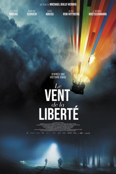 Смотреть трейлер Le Vent de la liberté (2019)