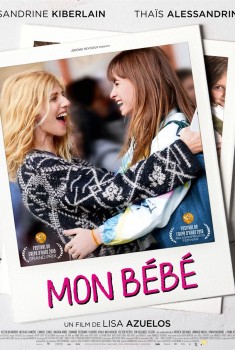 Смотреть трейлер Mon Bébé (2019)