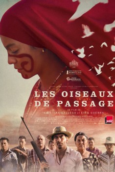 Смотреть трейлер Les Oiseaux de passage (2019)