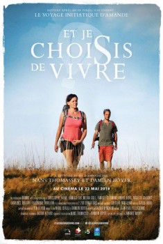 Смотреть трейлер Et je choisis de vivre (2019)