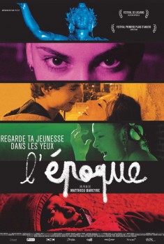 Смотреть трейлер L'Epoque (2019)