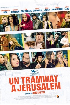 Смотреть трейлер Un Tramway à Jérusalem (2019)