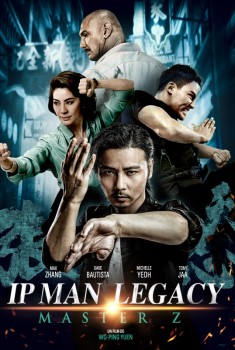 Смотреть трейлер IP Man Legacy: Master Z (2019)