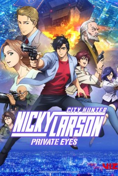 Смотреть трейлер Nicky Larson Private Eyes (2019)