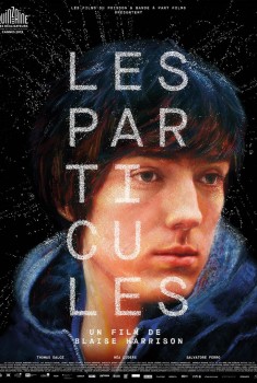 Смотреть трейлер Les Particules (2019)