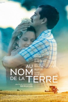Смотреть трейлер Au nom de la terre (2019)