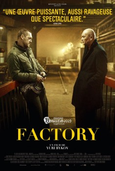Смотреть трейлер Factory (2019)