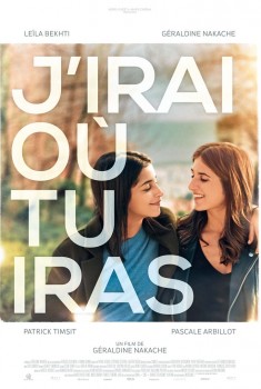 Смотреть трейлер J'irai où tu iras (2019)