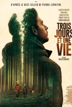 Смотреть трейлер Trois jours et une vie (2019)