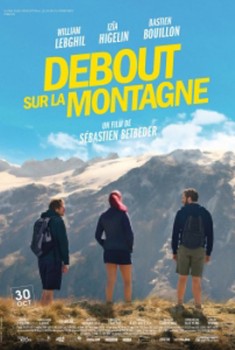 Смотреть трейлер Debout sur la montagne (2019)