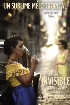 Смотреть трейлер La Vie invisible d'Euridice Gusmao (2019)