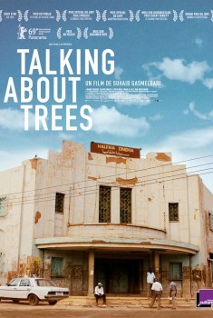 Смотреть трейлер Talking About Trees (2019)