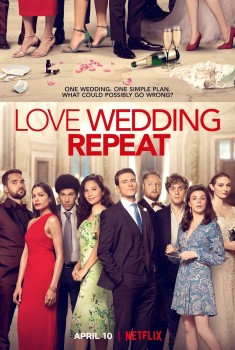 Смотреть трейлер Love. Wedding. Repeat. (2020)