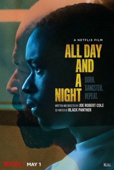 Смотреть трейлер All Day And A Night (2020)