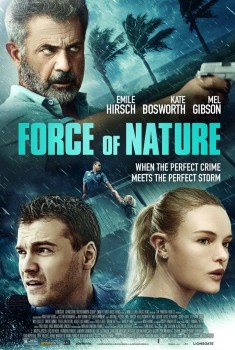 Смотреть трейлер Force Of Nature (2020)