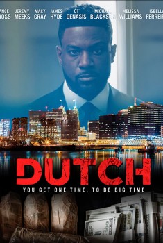 Смотреть трейлер Dutch (2020)