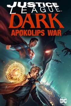 Смотреть трейлер Justice League Dark: Apokolips War (2020)
