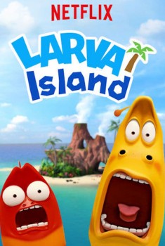 Смотреть трейлер Larva Island : Le Film (2020)