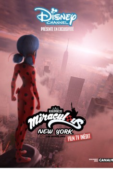 Смотреть трейлер Miraculous New York : les héros unis (2020)
