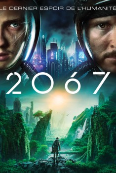 Смотреть трейлер 2067 (2021)