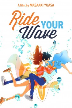 Смотреть трейлер Ride Your Wave (2021)