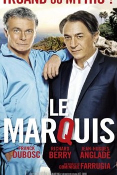 Смотреть трейлер Le Marquis (2011)