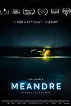 Смотреть трейлер Méandre (2021)