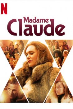 Смотреть трейлер Madame Claude (2021)