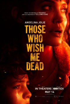 Смотреть трейлер Those Who Wish Me Dead (2021)
