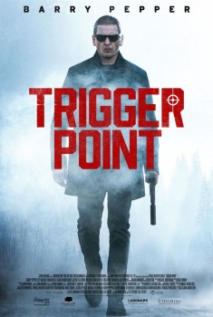 Смотреть трейлер Trigger Point (2021)