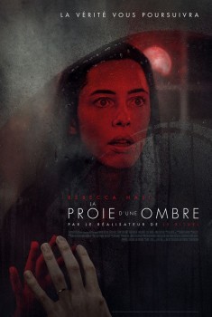 Смотреть трейлер La Proie d'une ombre (2021)