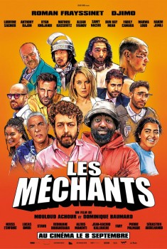 Смотреть трейлер Les Méchants (2021)