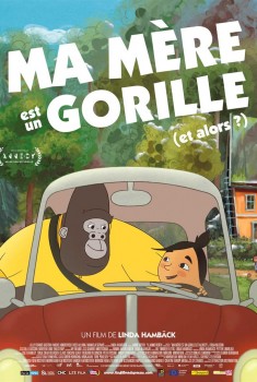 Смотреть трейлер Ma mère est un gorille (et alors?) (2021)