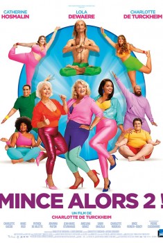Смотреть трейлер Mince alors 2 ! (2021)